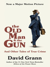 Cover image for The Old Man and the Gun